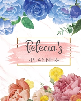 Felecia's Planner: Monthly Planner 3 Years January - December 2020-2022 | Monthly View | Calendar Views Floral Cover - Sunday start