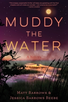 Paperback Muddy the Water Book