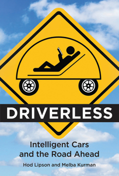 Paperback Driverless: Intelligent Cars and the Road Ahead Book