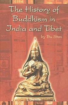 The History of Buddhism in India and Tibet