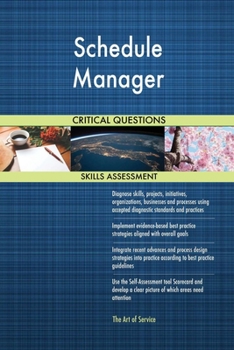 Paperback Schedule Manager Critical Questions Skills Assessment Book