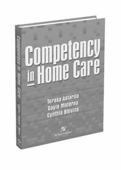 Paperback Competency in Home Care: . Book