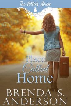 Place Called Home - Book #11 of the Potter's House