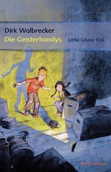 Paperback Die Geisterhandys - Little Ghost [German] Book