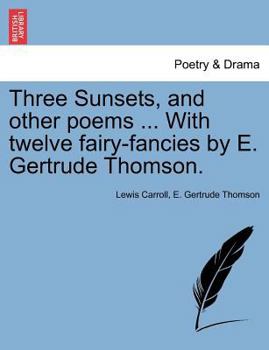 Three Sunsets And Other Poems
