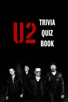 Paperback U2 Trivia Quiz Book: The One With All The Questions Book