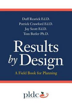 Paperback Results by Design: A Field Book for Planning Book