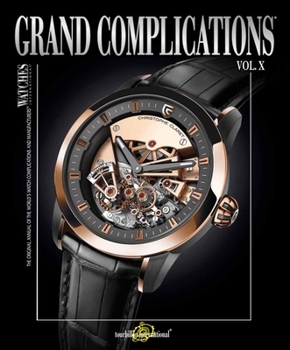 Hardcover Grand Complications, Volume X Book
