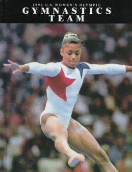 Library Binding The 1996 U.S. Women's Gymnastics Team Book