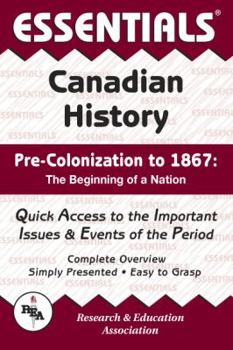 Paperback Canadian History: Pre-Colonization to 1867 Essentials Book