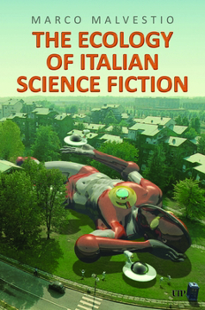 Hardcover The Ecology of Italian Science Fiction Book
