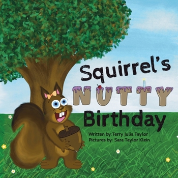 Paperback Squirrel's Nutty Birthday Book