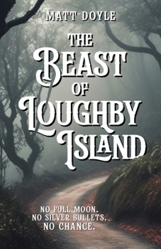 Paperback The Beast of Loughby Island Book