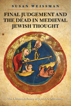 Paperback Final Judgement and the Dead in Medieval Jewish Thought Book