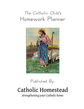 Paperback Catholic Child's Homework Planner Book