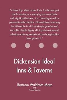 Paperback Dickensian Ideal Inns & Taverns Book