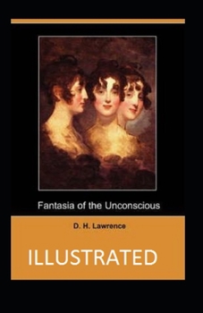 Paperback Fantasia of the Unconscious Illustrated Book