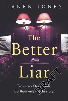 Paperback The Better Liar Book