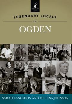 Paperback Legendary Locals of Ogden Book