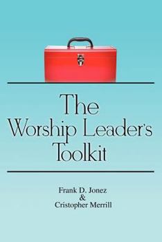 Paperback The Worship Leader's Toolkit Book