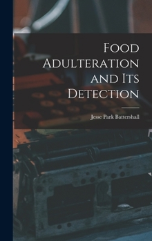Hardcover Food Adulteration and Its Detection Book