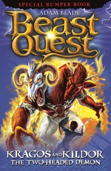 Paperback Beast Quest: Special 4: Kragos and Kildor the Two-Headed Demon Book