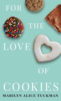 Hardcover For the Love of Cookies Book