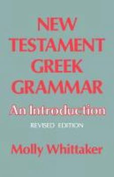 Paperback New Testament Greek Grammar: An Introduction Book