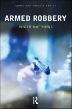 Paperback Armed Robbery Book