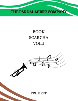 Paperback BOOK SCARCHA Vol.2: Trumpet Book