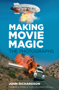 Hardcover Making Movie Magic: The Photographs Book
