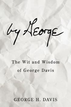 Paperback by George: The Wit and Wisdom of George Davis Book