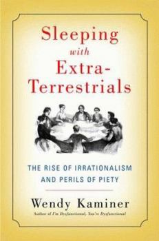 Hardcover Sleeping with Extra-Terrestrials: The Rise of Irrationalism and Perils of Poetry Book