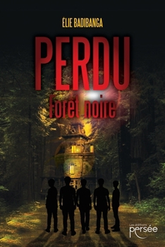 Paperback Perdu - Forêt noire [French] Book