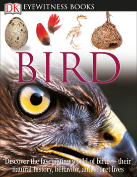 Eyewitness: Bird - Book  of the DK Eyewitness Books