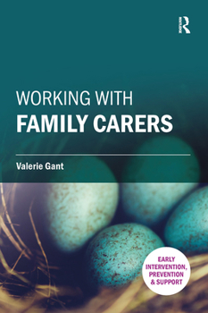 Paperback Working with Family Carers Book
