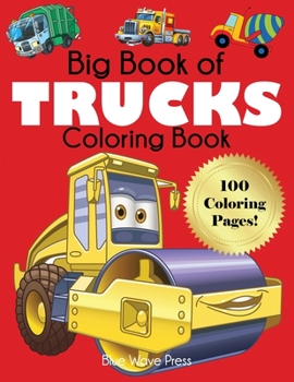 Paperback Big Book of Trucks Coloring Book
