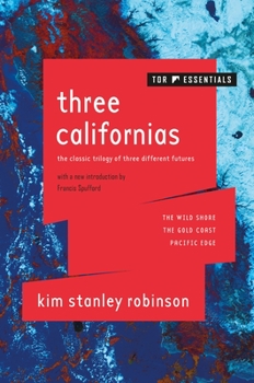 Paperback Three Californias: The Wild Shore, the Gold Coast, and Pacific Edge Book
