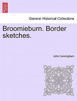 Paperback Broomieburn. Border Sketches. Book