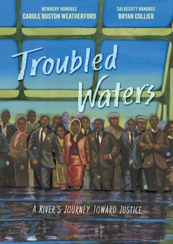 Hardcover Troubled Waters: A River's Journey Toward Justice Book