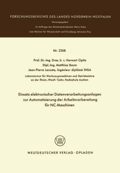 Paperback Einsatz Elektronischer Datenverarbeitungsanlagen Zur Automatisierung Der Arbeitsvorbereitung Für Nc-Maschinen [German] Book