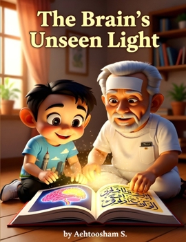 Paperback The Brain's Unseen Light Book