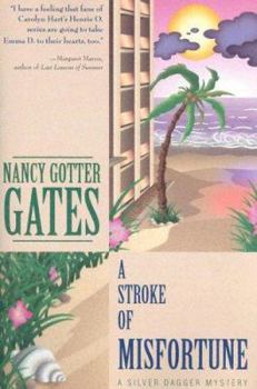 A Stroke of Misfortune - Book #1 of the Tommi Poag & Emma Daniels Mysteries