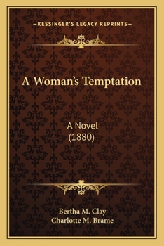 Paperback A Woman's Temptation: A Novel (1880) Book