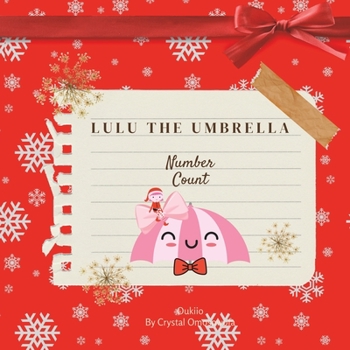 Paperback LuLu the Umbrella Number Count: Calendar Collection Day 19 - Christmas Edition Book