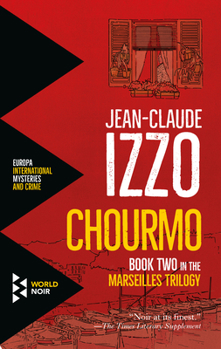 Chourmo - Book #2 of the La trilogie Fabio Montale