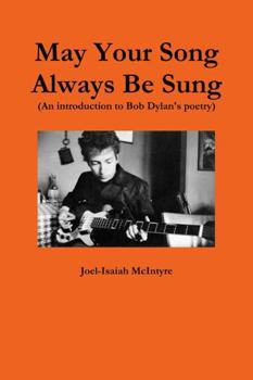 Paperback May Your Song Always Be Sung Book