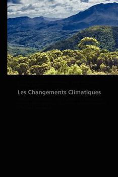 Les Changements Climatiques: Rôle et Contribution de l’arbre à l’atténuation de ses effets dans les systèmes agroforestiers de l’Ouest-Cameroun (Omn.Pres.Franc.)