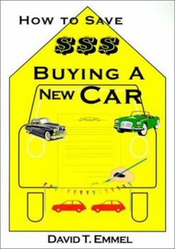 Paperback How to Save $$$ Buying a New Car Book