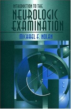 Paperback Introduction to the Neurologic Examination Book